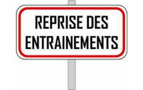 Reprise des entrainements