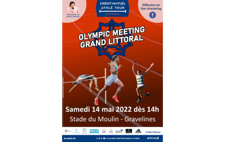 L'Olympic Meeting Grand Littoral : une 2ème édition qui s'annonce palpitante !